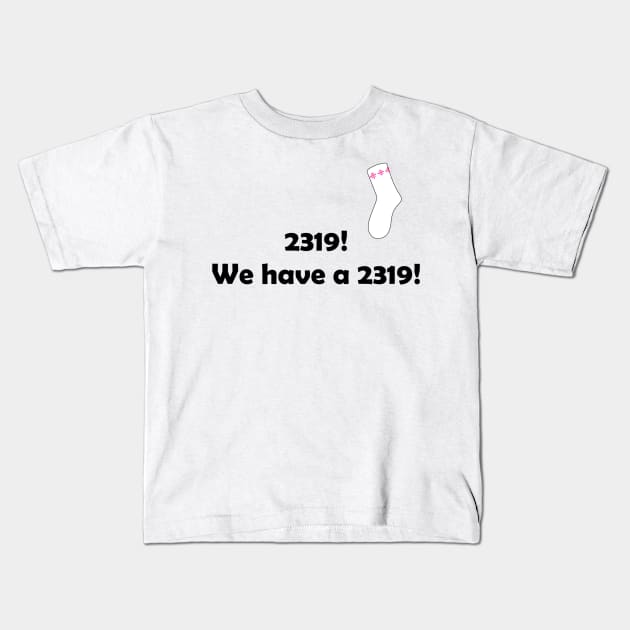 2319! Kids T-Shirt by ButterfliesT